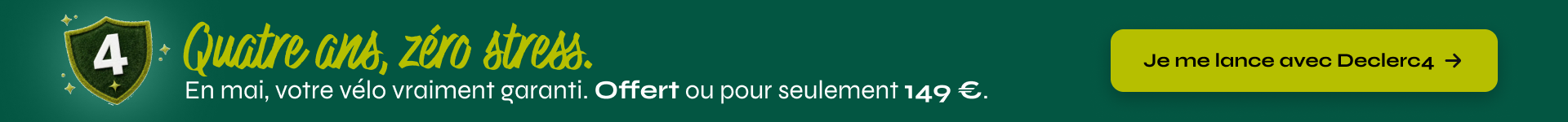 Quatre ans, zéro stress. Votre vélo, vraiment garanti.
